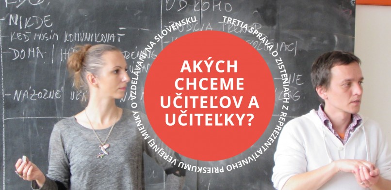 Akých chceme učiteľov a učiteľky?